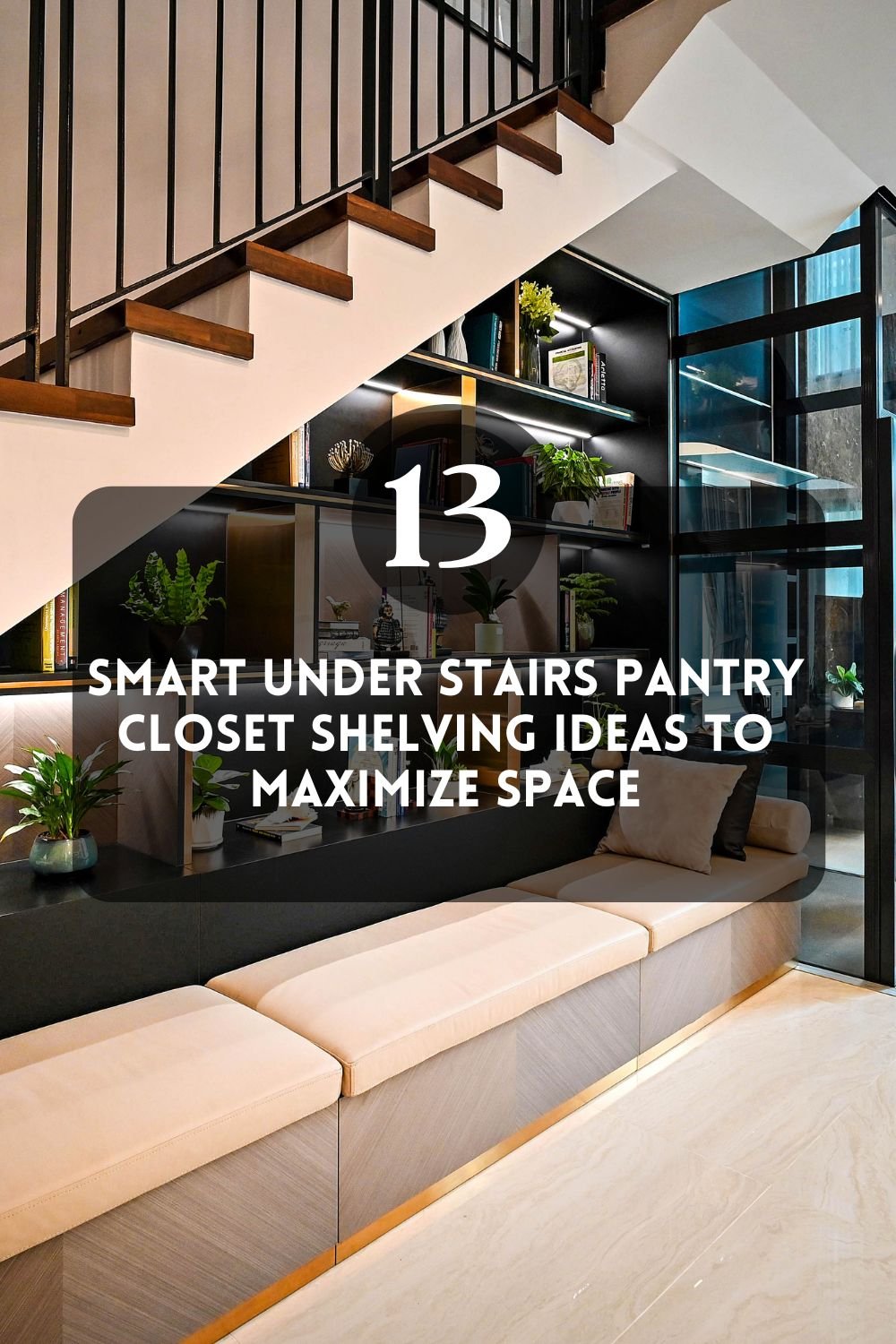 You are currently viewing 13 Smart Under Stairs Pantry Closet Shelving Ideas To Maximize Space