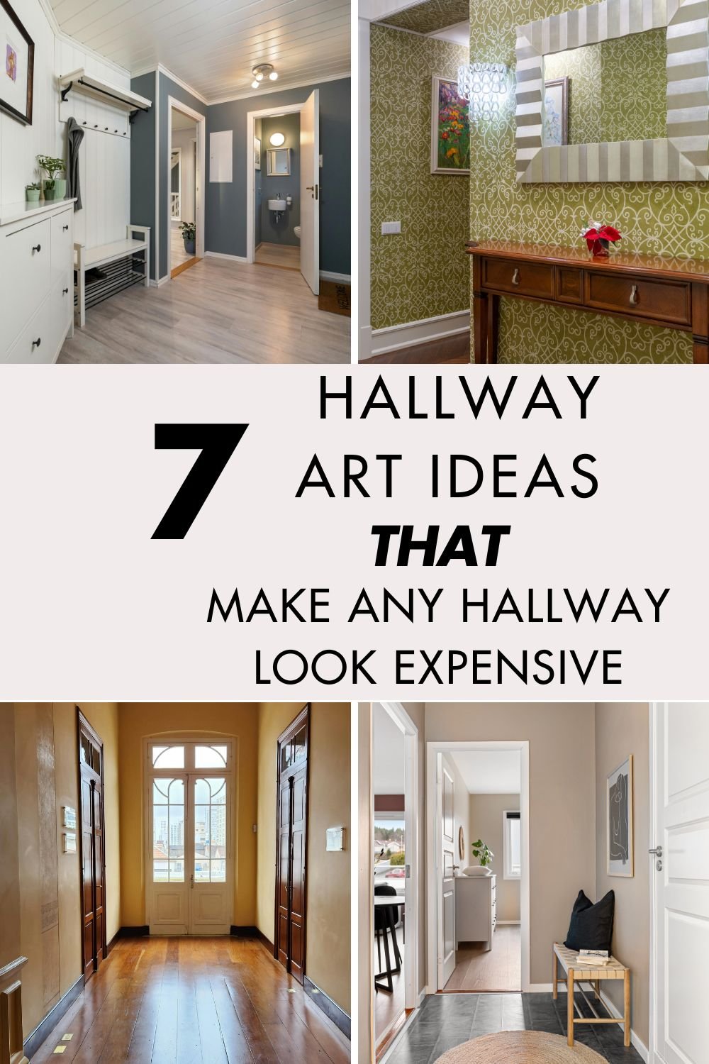 You are currently viewing 7 Hallway Art Ideas That Make Any Hallway Look Expensive