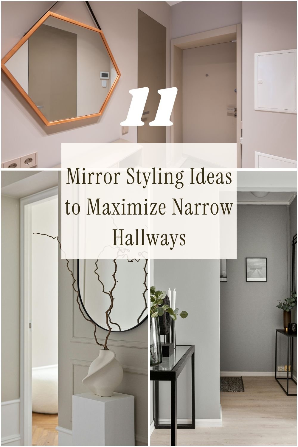 You are currently viewing 11 Mirror Styling Ideas to Maximize Narrow Hallways