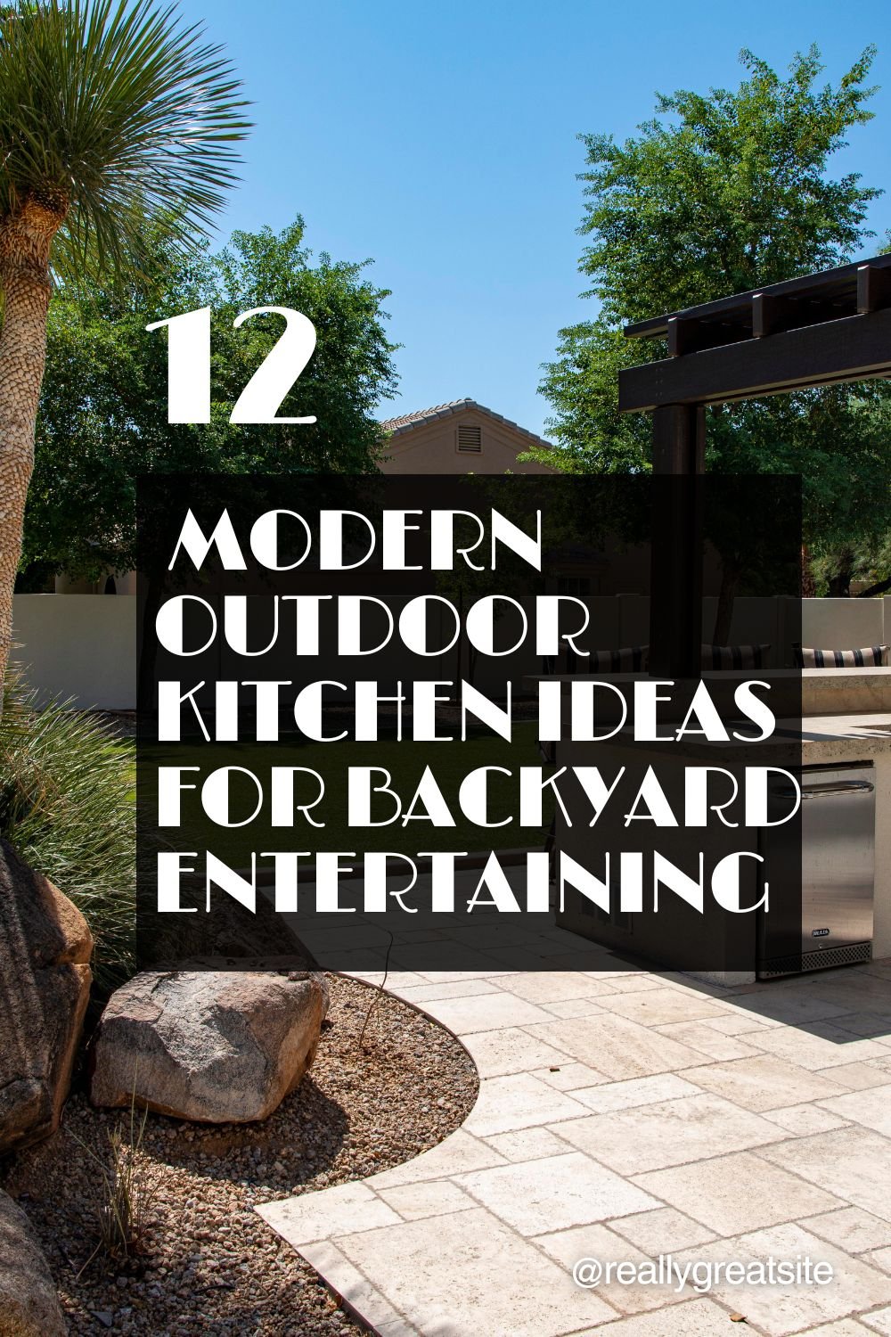 You are currently viewing 12 Modern Outdoor Kitchen Ideas for Backyard Entertaining