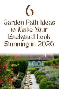 Read more about the article 6 Garden Path Ideas to Make Your Backyard Look Stunning in 2026