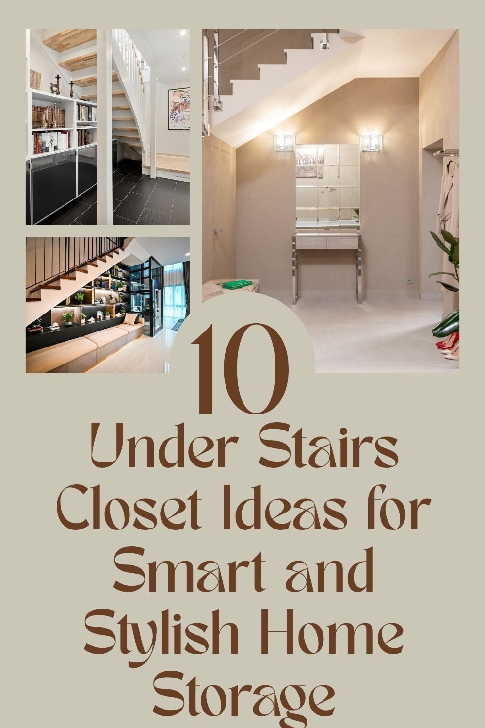 You are currently viewing 10 Under Stairs Closet Ideas for Smart and Stylish Home Storage